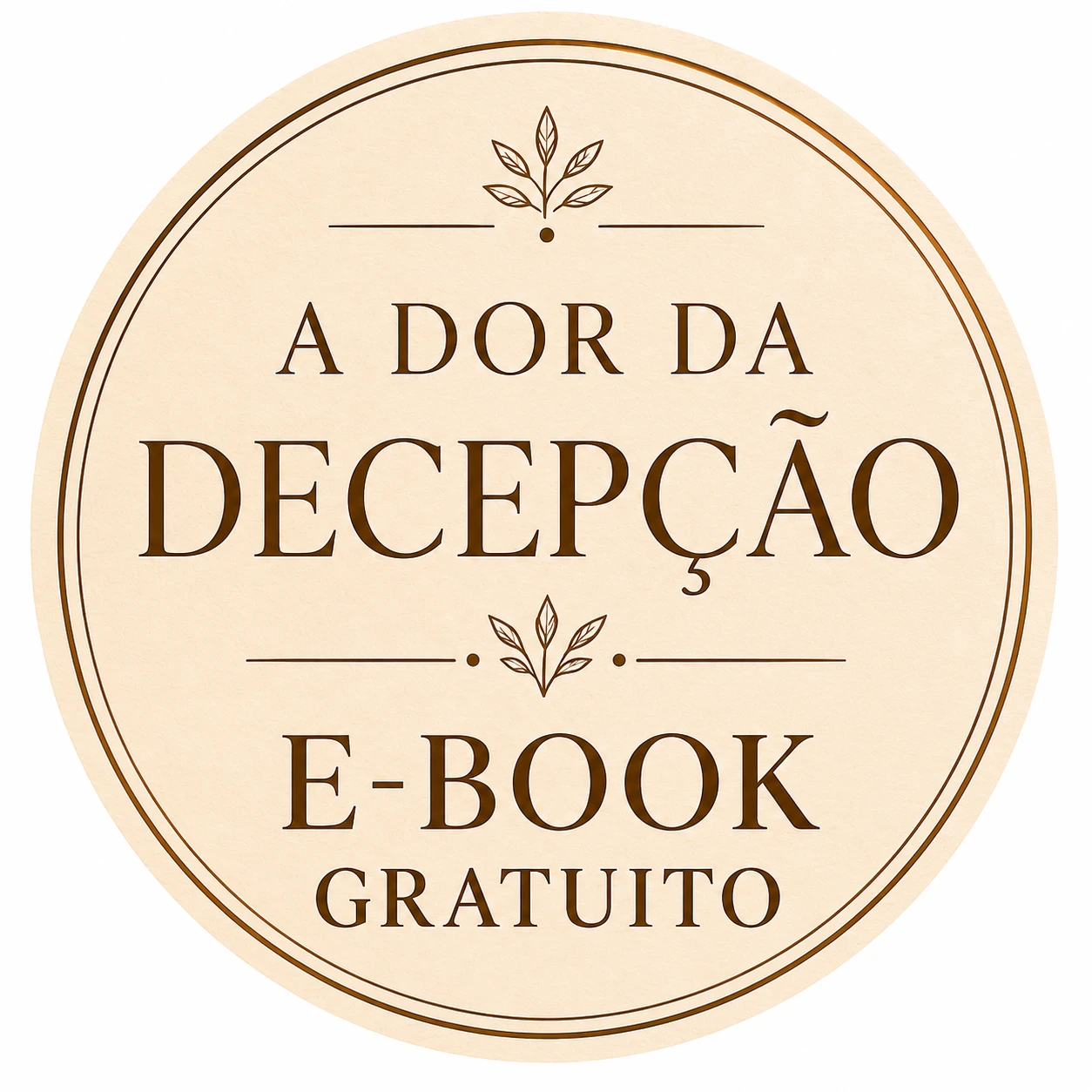 Selo: A Dor da Decepção — E-book gratuito